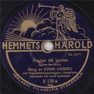 Download Einar Ekberg - Änglar Till Jorden / Lilla Barn, Som Slumrar Sött