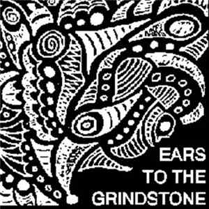 Download Various - Ears To The Grindstone