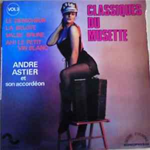 Download André Astier - Classiques Du Musette