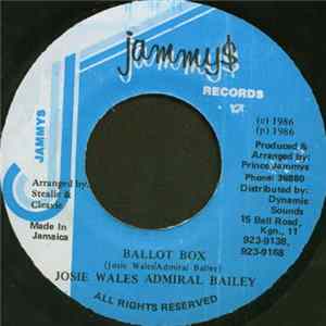 Download Josey Wales & Admiral Bailey - Ballot Box