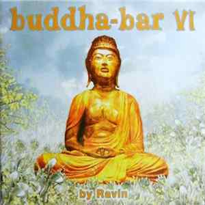Download Ravin - Buddha-Bar VI