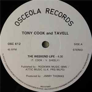 Download Tony Cook And Tavell - The Weekend Life