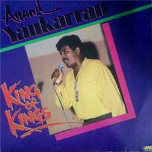 Download Anand Yankarran - King Of Kings