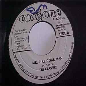 Download The Classics - Mr. Fire Coal Man