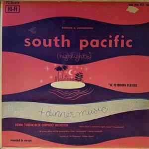 Download The Plymouth Players / Vienna Tonkunstler Symphony Orchestra - South Pacific (Highlights) + Dinner Music