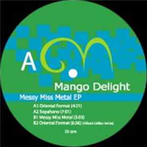 Download Mango Delight - Messy Miss Metal