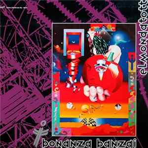 Download Bonanza Banzai - Elmondatott