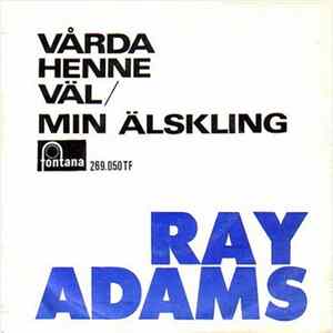 Download Ray Adams - Värda Henne Väl / Min älskling
