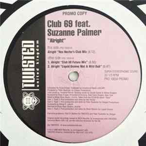 Download Club 69 Feat. Suzanne Palmer - Alright