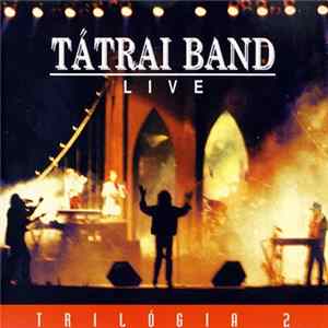 Download Tátrai Band - Live