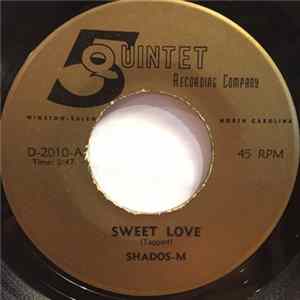 Download Shados-M - Sweet Love / All The Time