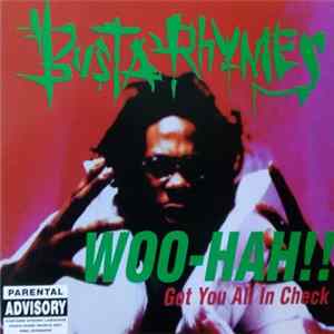 Download Busta Rhymes - Woo-Hah!! Got You All In Check