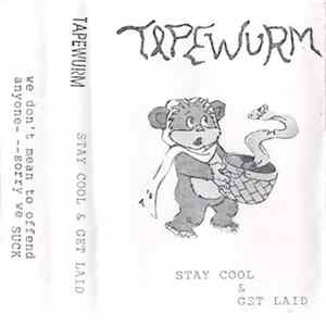 Download Tapewurm - Stay Cool & Get Laid