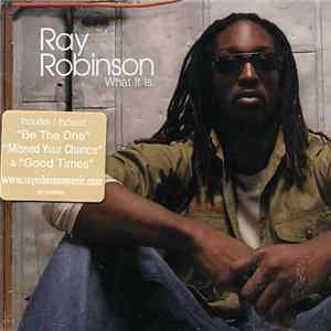 Download Ray Robinson - What It Is