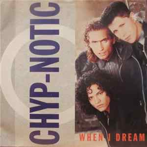 Download Chyp-Notic - When I Dream