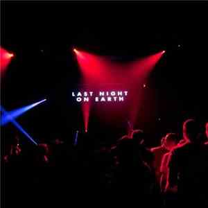 Download Sasha - Last Night On Earth NYE - Sasha (Remastered)