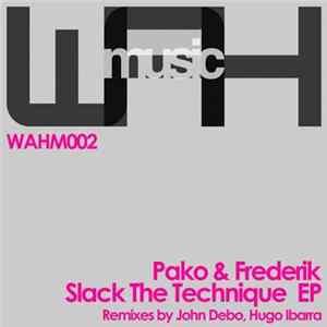 Download Pako & Frederik - Slack The Technique EP
