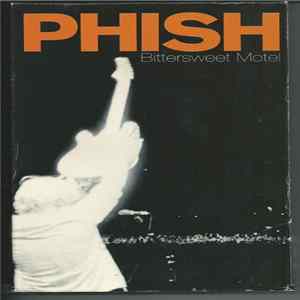 Download Phish - Bittersweet Motel