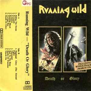 Download Running Wild - Death Or Glory