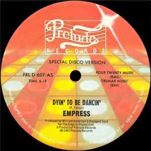 Download Empress - Dyin' To Be Dancin'
