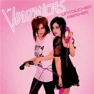 Download The Veronicas - Untouched (Designer Drugs Remix)