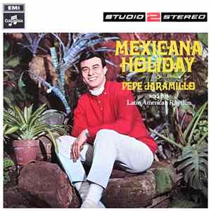 Download Pepe Jaramillo And His Latin American Rhythm - Mexicana Holiday