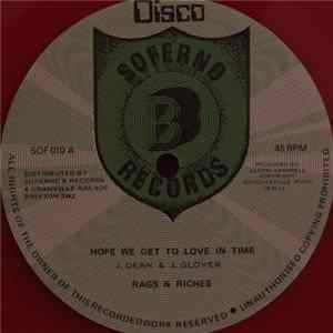 Download Rags & Riches - Hope We Get To Love In Time
