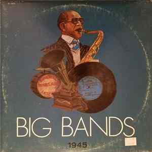 Download Various - Big Bands 1945