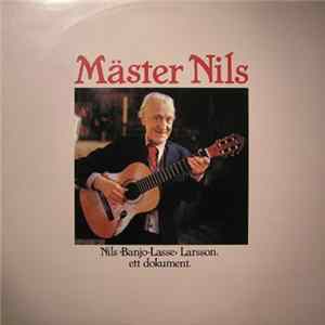 Download Nils "Banjo-Lasse" Larson - Mäster Nils