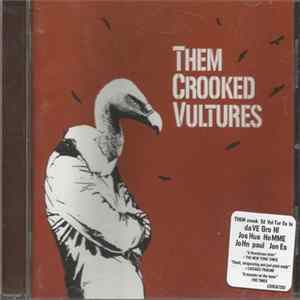 Download Them Crooked Vultures - Them Crooked Vultures