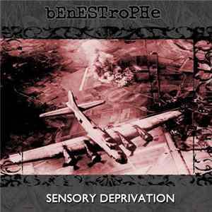 Download Benestrophe - Sensory Deprivation