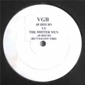 Download Vengaboys / Minsterman - 48 Hours / Better Off Free