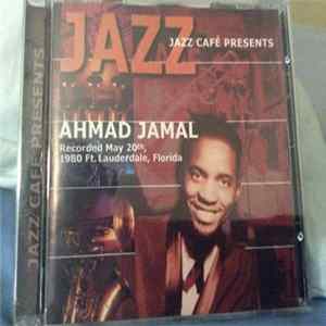 Download Ahmad Jamal - Recorded May 20th, 1980 Ft. Lauderdale, Florida