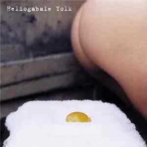 Download Heliogabale - Yolk