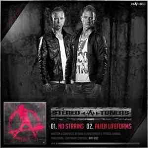 Download Stereotuners - No Strains / Alien Lifeforms