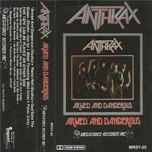 Download Anthrax - Armed And Dangerous