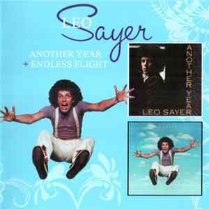 Download Leo Sayer - Another Year + Endless Flight