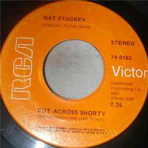 Download Nat Stuckey - Cut Across Shorty / Understand Little Man