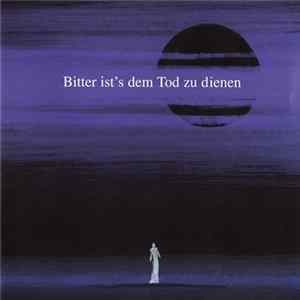 Download Dornenreich - Bitter Ist's Dem Tod Zu Dienen