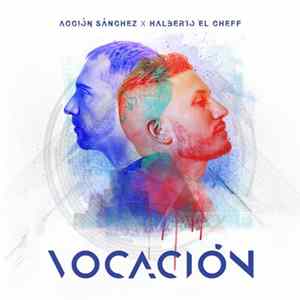 Download Accion Sanchez x Halberto El Chef - Vocación