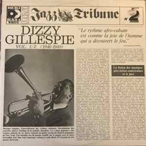 Download Dizzy Gillespie - Dizzy Gillespie Vol 1/2 (1946-1949)