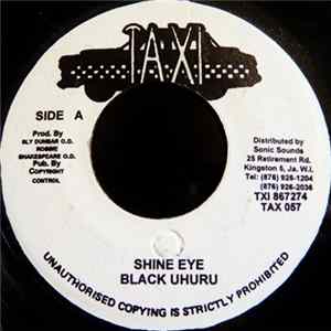 Download Black Uhuru - Shine Eye / Plastic Smile