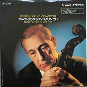 Download Dvořák, Piatigorsky / Munch, Boston Symphony Orchestra - Cello Concerto