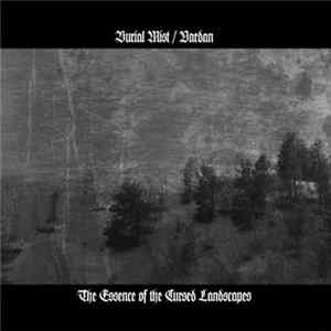Download Burial Mist / Vardan - The Essence of the Cursed Landscapes