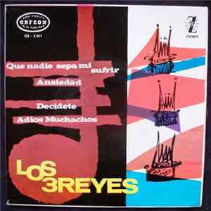 Download Los Tres Reyes - Ansiedad