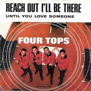 Download Four Tops - Reach Out I'll Be There
