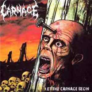 Download Carnage - Let The Carnage Begin