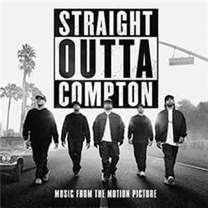 Download Various - Straight Outta Compton (Music From The Motion Picture)