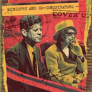 Download Ministry And Co-Conspirators - Cover Up