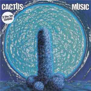 Download Cactus - Cactus Music